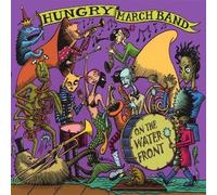Hungry March Band - On The Waterfront