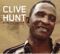 Hunt,Clive - Clive Hunt & the Dub Dancers