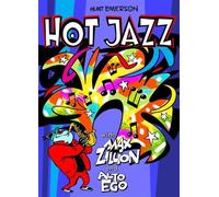 Hunt Emerson Hot Jazz With Max Zillion & Alto Ego (Tascabile)