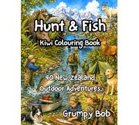 Hunt & Fish: Colour Your Kiwi Outdoor Adventures