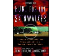 Colm Kelleher George Knapp Hunt for the Skinwalker (Tascabile)