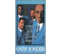 Hunt, Howard Slim & Supreme Ang - Over Yonder!
