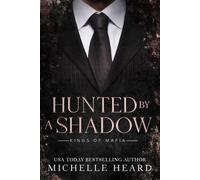 Hunted By A Shadow