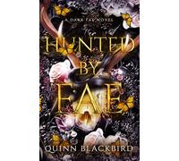 Hunted by Fae: A Dark Fae Apocalypse: 1