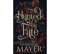 Hunted By Fate