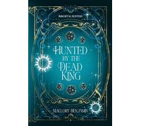Hunted by the Dead King