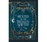 Hunted by the Dragon Shifter