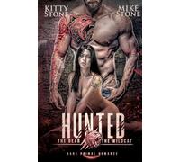 HUNTED - The Bear & The Wildcat: Dark Primal Romance