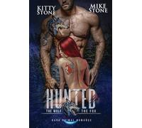 HUNTED - The Wolf & The Fox: Dark Primal Romance