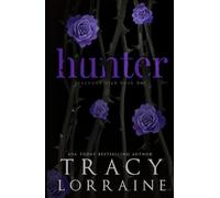 Hunter: A Dark High School Bully Romance