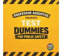 Hunter Amos Test Dummies for Public Safety (Tascabile)