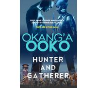 Hunter and Gatherer