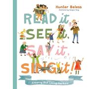 Hunter Beless Read It, See It, Say It, Sing It (Copertina rigida)
