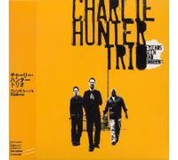 Hunter, Charlie - Friends Seen & Unseen