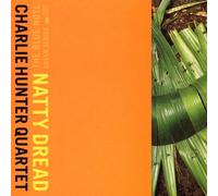 Hunter,Charlie - Natty Dread