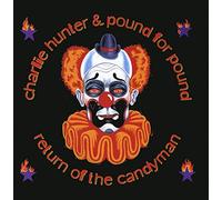 Hunter,Charlie - Return of the Candyman