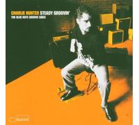 Hunter,Charlie - Steady Groovin'