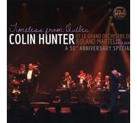 Hunter, Colin - Timeless From Quebec