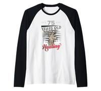 Hunter Compleanno o 75 Anni e Ancora a Caccia Maglia con Maniche Raglan