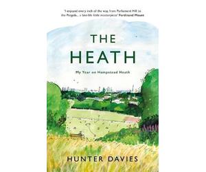 Hunter Davies The Heath (Tascabile)