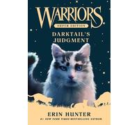 Erin Hunter Warriors Super Edition: Darktail’s Judgment (Copertina rigida)