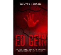 Hunter Hanson Ed Gein (Tascabile)