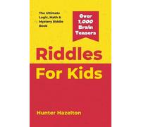 Hunter Hazelton Riddles for Kids (Tascabile)