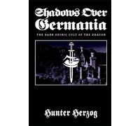 Hunter Herzog Shadows Over Germania (Tascabile)