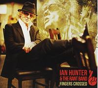 Hunter, Ian - Fingers Crossed