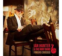 Hunter, Ian - Fingers Crossed