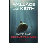 Hunter Killer: Schnappschuss