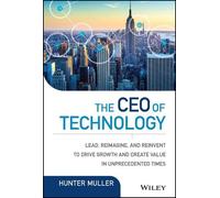 Hunter Muller The CEO of Technology (Copertina rigida) Wiley CIO