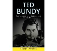 Hunter Parsons Ted Bundy (Tascabile)