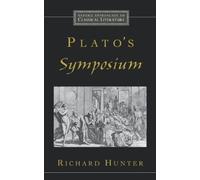 Hunter Plato's Symposium (Tascabile) Oxford Approaches to Classical Literature