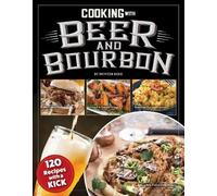 Hunter Reed Cooking with Beer and Bourbon (Tascabile)