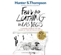 Hunter S. Thompson Fear and Loathing in Las Vegas (Tascabile)
