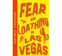 Hunter S. Thompson Fear and Loathing in Las Vegas (Tascabile)