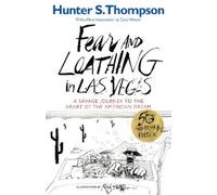 Hunter S. Thompson Fear and Loathing in Las Vegas (Tascabile)