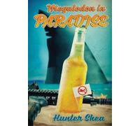 Hunter Shea Megalodon in Paradise (Tascabile)