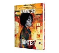 Hunter: The Reckoning 5th Edition Roleplaying Game Alma Maters Sourcebook