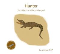 HUNTER: Un bébé crocodile en danger !