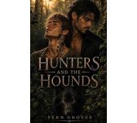 Hunters and the Hounds