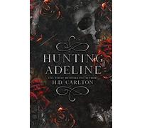 Hunting Adeline - Carlton H. D.