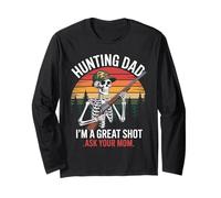 Hunting Dad Ottimo scatto Chiedi a tua madre scheletro Maglia a Manica