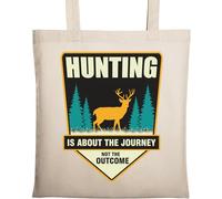 Hunting is About The Journey Not The Outcome Borsa tote in cotone ecologico naturale beige