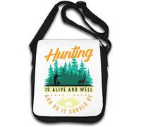 Hunting Is Alive And Well And So It Should Be Borsa a tracolla Bianca