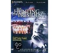 Hunting Of The President