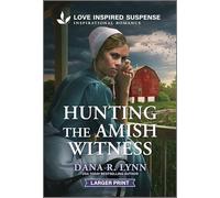 Hunting the Amish Witness