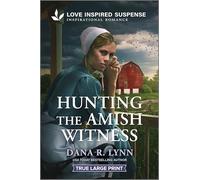 Hunting the Amish Witness