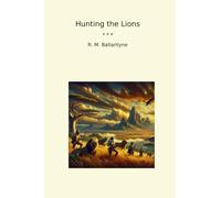 Hunting the Lions